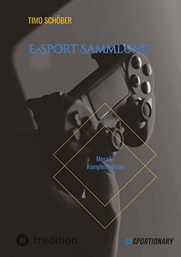 E-Sport Sammlung: Mosaik-Komplettedition