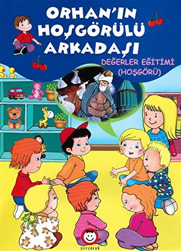 Orhan'ın Hoşgörülü Arkadaşı