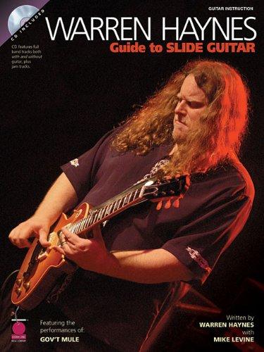 Warren Haynes - Guide to Slide Guitar