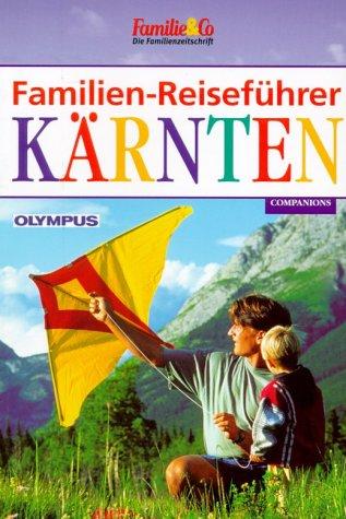 Familien-Reiseführer, Kärnten