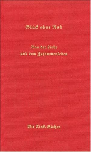 Liebe in der Ehe. Ratgeber für ein glückliches Zusammenleben. ( Sachbuch).