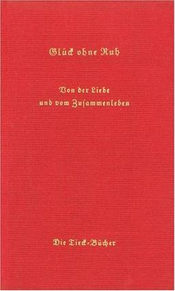 Liebe in der Ehe. Ratgeber für ein glückliches Zusammenleben. ( Sachbuch).