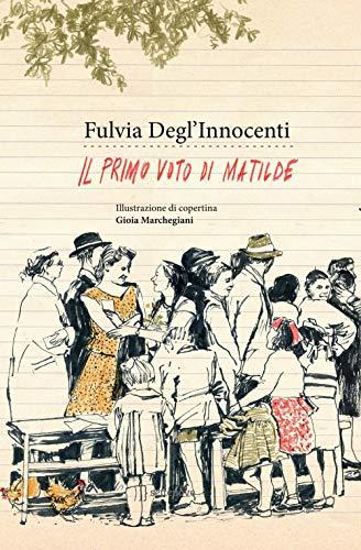 Il primo voto di Matilde (Narrativa)