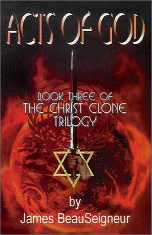 Acts of God (Christ Clone Trilogy)