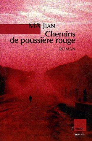 Chemins de poussière rouge