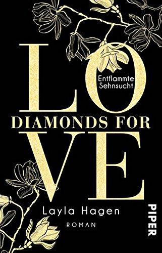 Diamonds For Love – Entflammte Sehnsucht: Roman