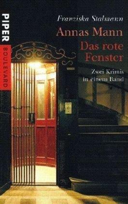 Annas Mann  + Das rote Fenster