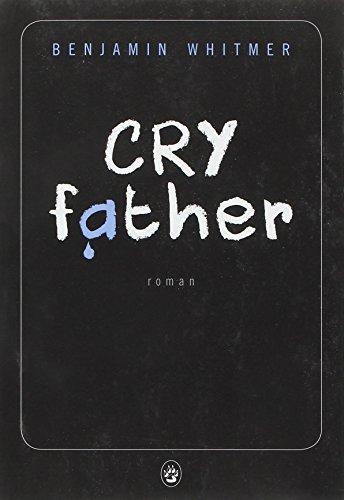 Cry father