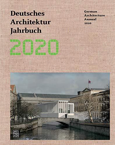 Deutsches Architektur Jahrbuch 2020/ German Architecture Annual 2020