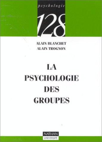 La psychologie des groupes