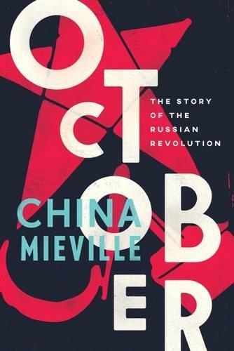 October: The Story of the Russian Revolution