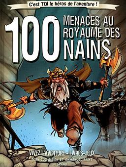 100 menaces au royaume des nains