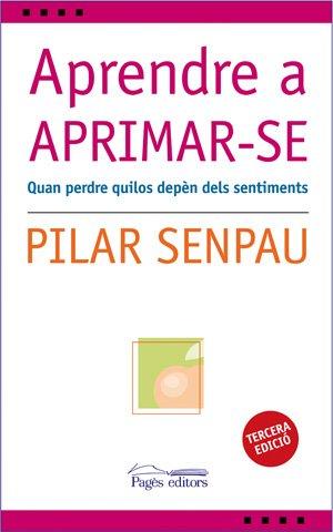 Apendre a aprimarse : quan perdre quilos depèn dels sentiments (L'Expert, Band 9)