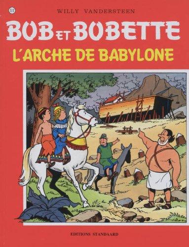 L'Arche babylon / druk 2 (Bob et Bobette (177))