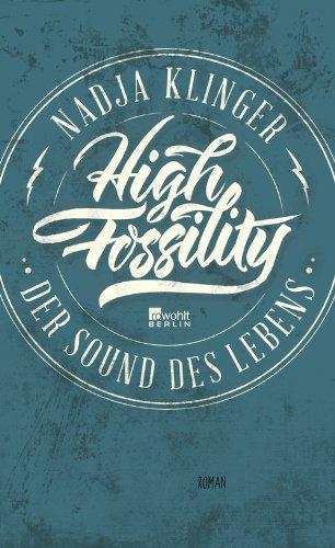 High Fossility: Der Sound des Lebens