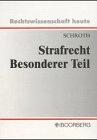 Strafrecht. Besonderer Teil