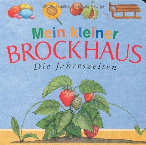 Mein kleiner Brockhaus. Die Jahreszeiten