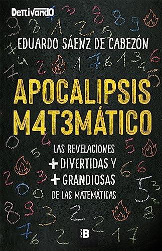 Apocalipsis matemático (Somos B)