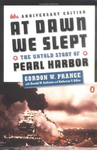 At Dawn We Slept: The Untold Story of Pearl Harbor; Revised Edition