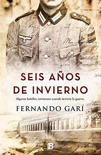 SEIS AÑOS DE INVIERNO (Grandes novelas)