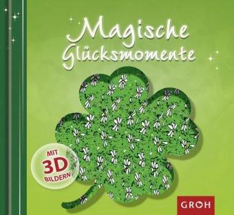 Magische Glücksmomente mit 3D Bildern