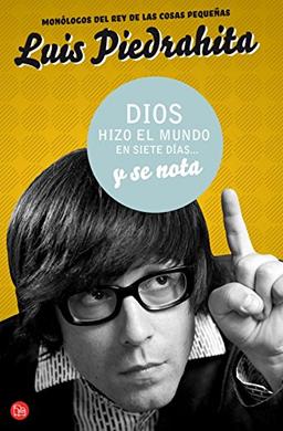 Dios hizo el mundo en siete días y se nota (FORMATO GRANDE, Band 730014)