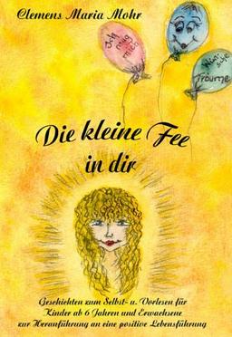 Die kleine Fee in Dir