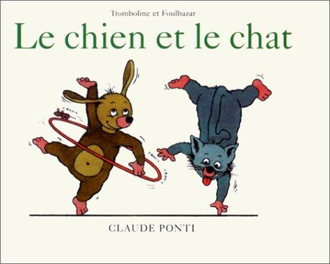 Tromboline et Foulbazar. Le chien et le chat