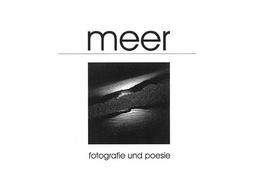 meer: fotografie und poesie