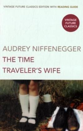 The Time Traveler's Wife (Vintage Future Classics)