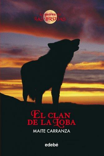 la guerra de las brujas. El clan de la loba