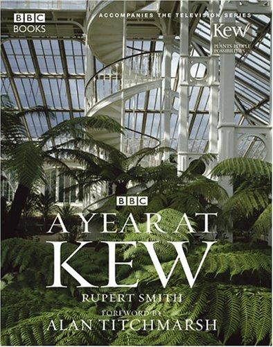 A Year at Kew