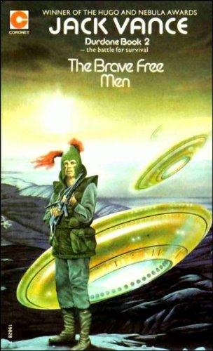 Brave Free Men (Coronet Books)