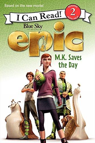 Epic: M.K. Saves the Day (I Can Read Book 2)