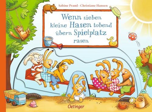 Wenn sieben kleine Hasen tobend übern Spielplatz rasen: Lustiges Mitmachbuch für Kinder ab 2 Jahren mit stabilen Schiebe- und Drehelementen (Die sieben kleinen Hasen)