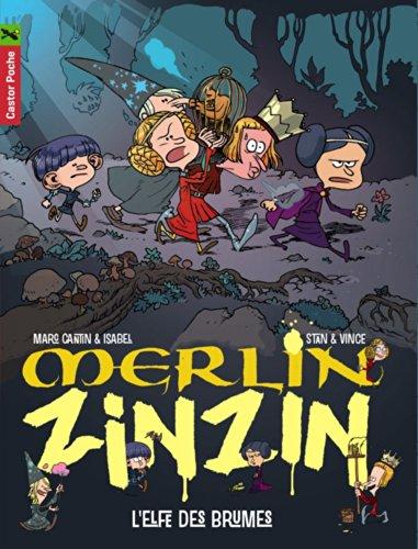 Merlin Zinzin. Vol. 8. L'elfe des brumes