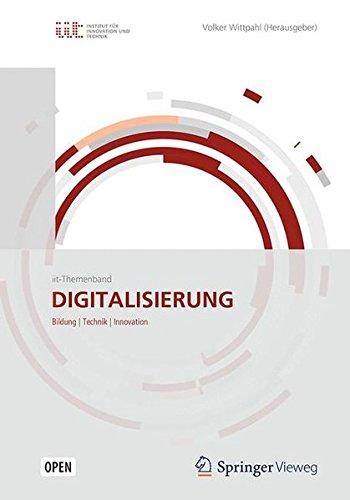 Digitalisierung: Bildung, Technik, Innovation