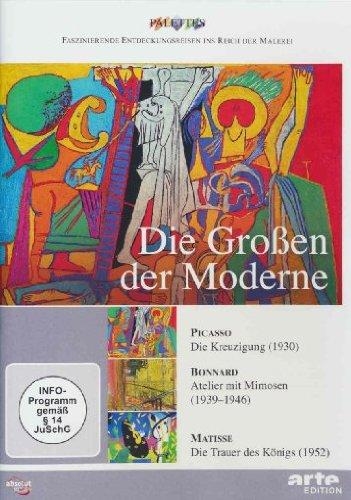 Die Großen der Moderne: Picasso / Bonnard / Matisse