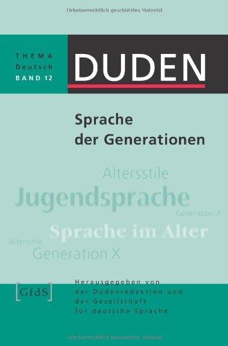 Thema Deutsch Band 12: Generationensprache (Arbeitstitel)