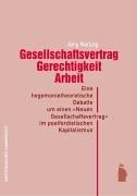 Gesellschaftsvertrag, Gerechtigkeit, Arbeit