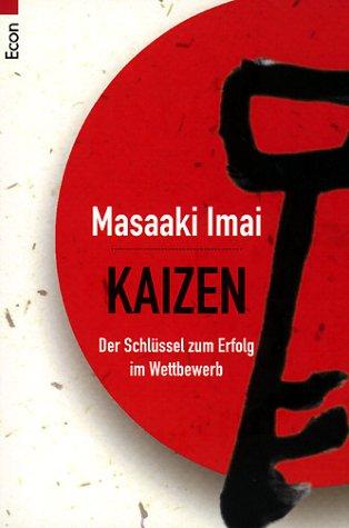 Kaizen: Der Schlüssel zum Erfolg im Wettbewerb