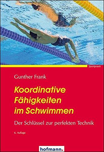 Koordinative Fähigkeiten im Schwimmen: Der Schlüssel zur perfekten Technik