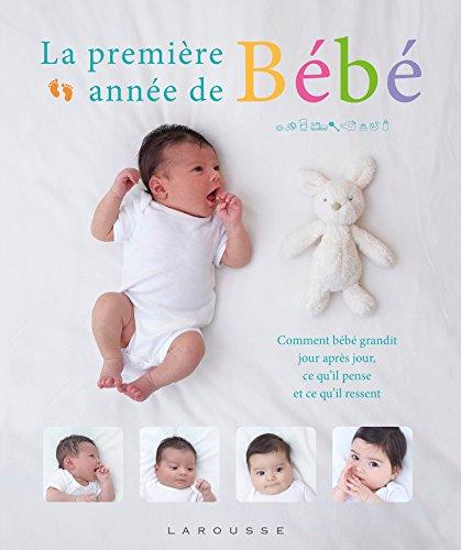 La première année de bébé