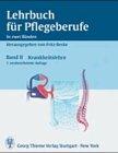 Lehrbuch fÃ¼r Krankenpflegeberufe. In zwei BÃ¤nden. Band II - Krankheitslehre