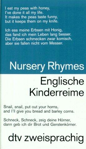 Englische Kinderreime / Nursery Rhymes.: Nursery Rhymes/Englische Kinderreime