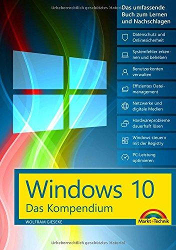 Windows 10 - Das große Kompendium Buch - komplett in Farbe