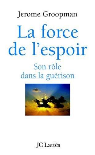 La force de l'espoir : son rôle dans la guérison