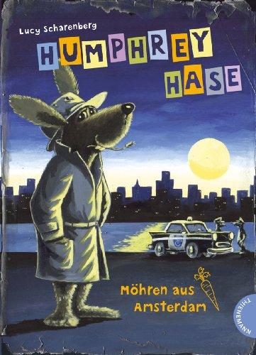 Humphrey Hase, Möhren aus Amsterdam