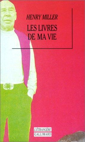 Les livres de ma vie : autobiographie