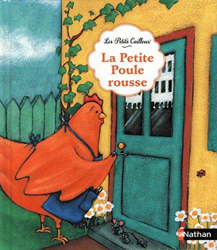 La petite poule rousse